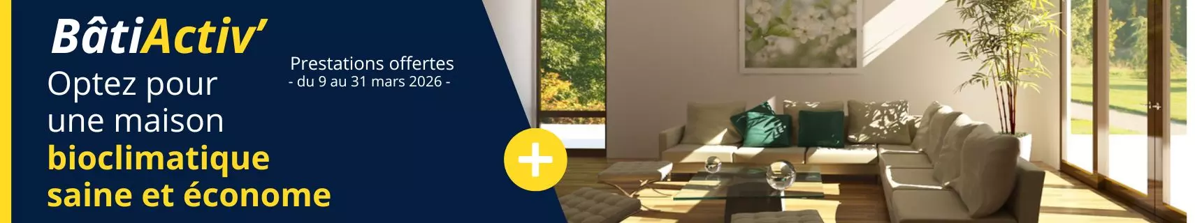 Bannière de pub format large Bâti Activ Offerte 